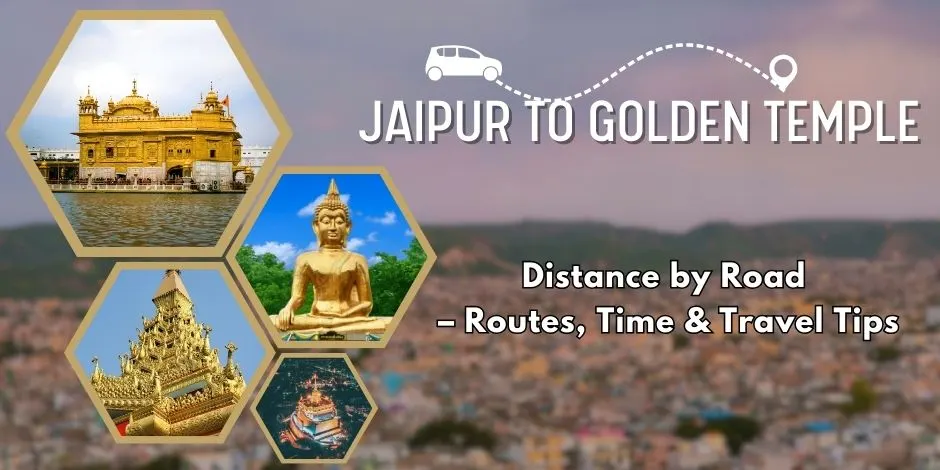 Jaipur to Golden Temple by Road